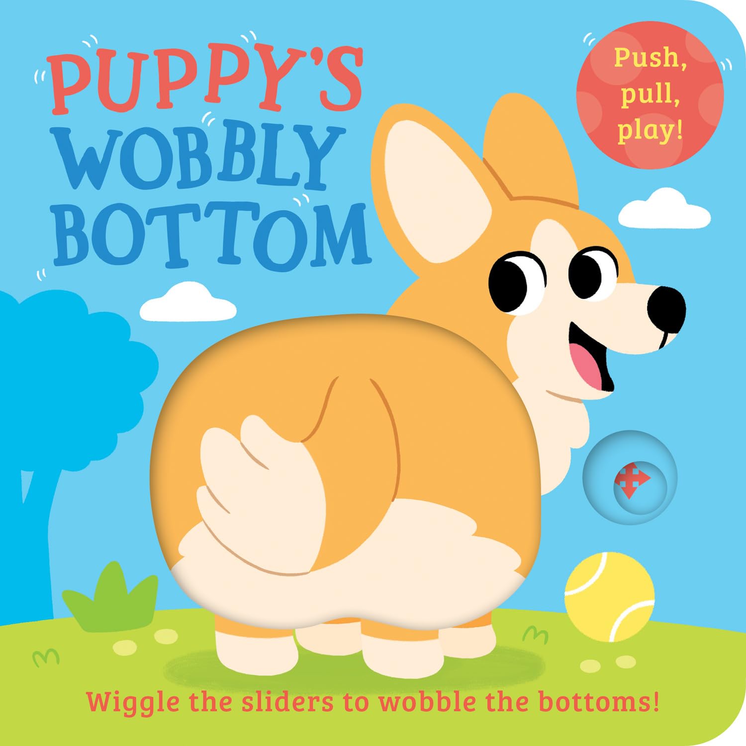 Puppy’s Wobbly Bottom (Board Book)