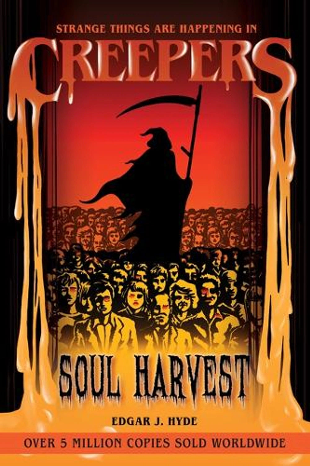 Creepers: Soul Harvest (Creepers Horror Stories) Paperback