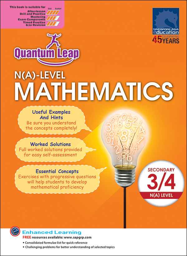 Secondary 3/4 Quantum Leap N(A)-Level Mathematics -2nd Edition