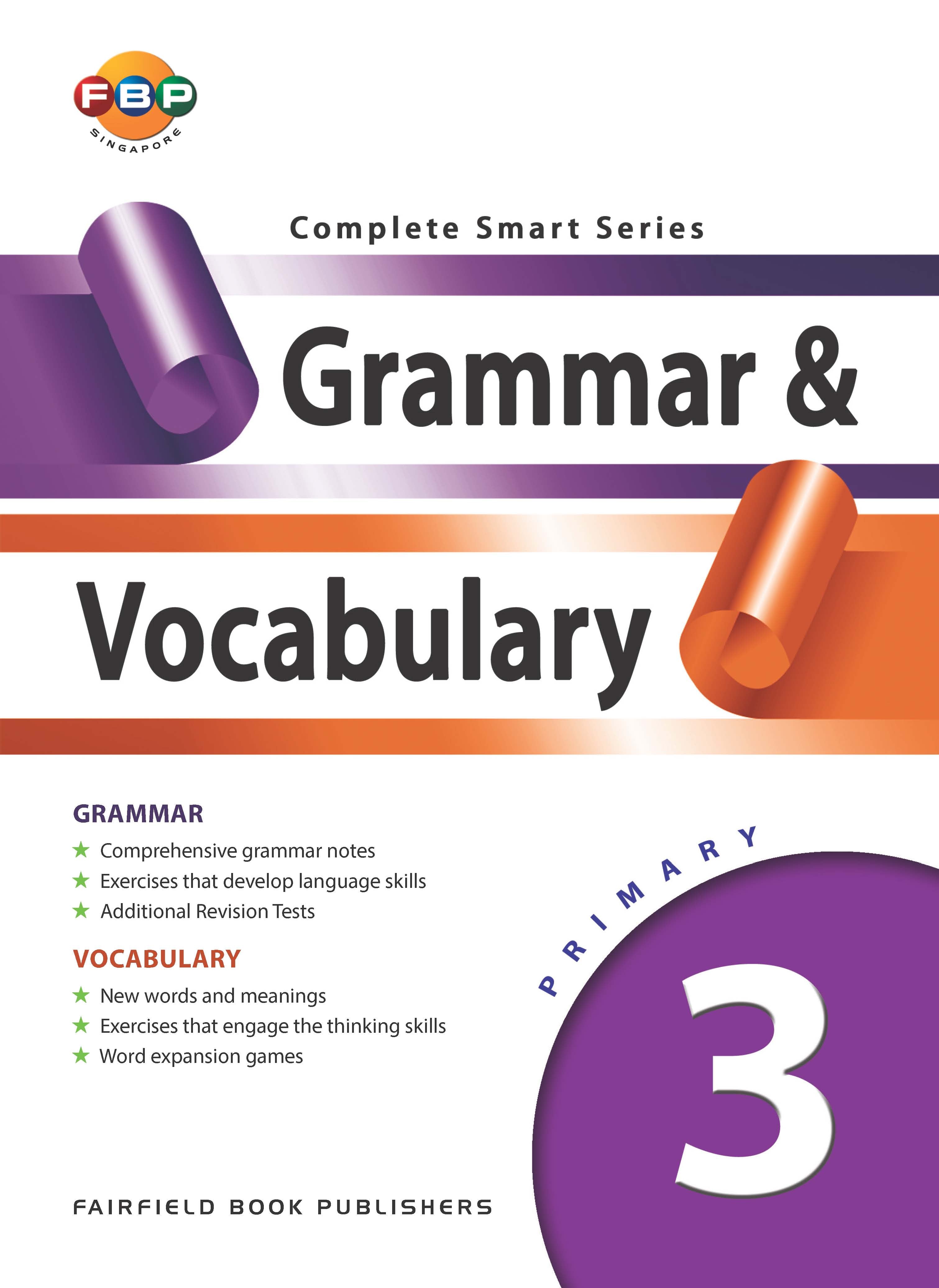 Primary 3 Complete Smart Series - Grammar & Vocabulary 2nd Edition