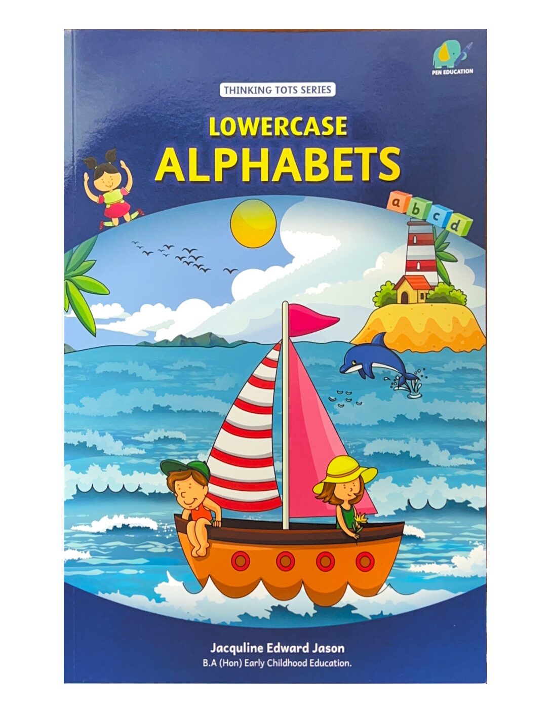 Thinking Tots Series: Lowercase Alphabets