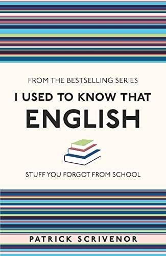 I USED TO KNOW THAT: ENGLISH