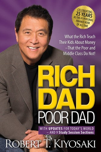 Rich Dad Poor Dad (25th Anniversary ed)