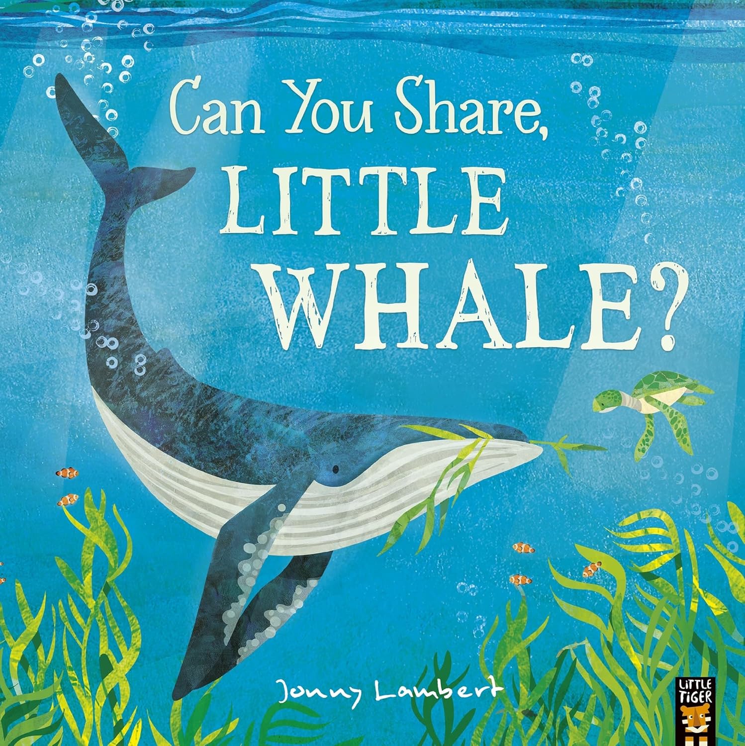 Little Tiger Can You Share, Little Whale? (Paperback)