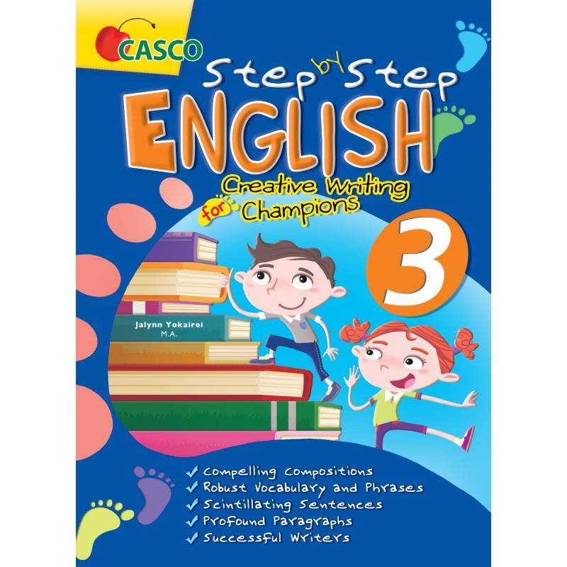 Step by Step English for Creative Writing Champions 3