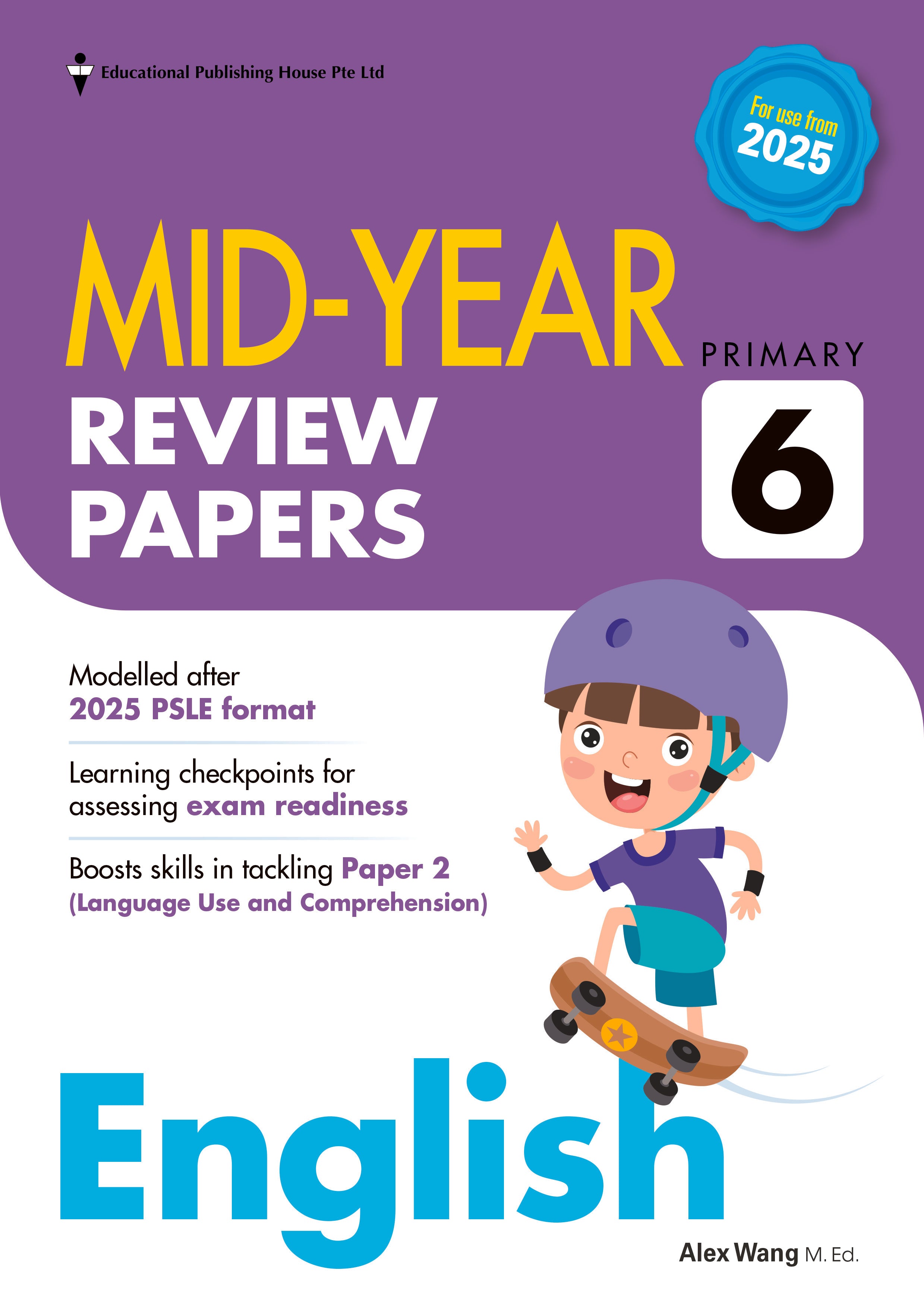 Primary 6 English Mid-Year Review Papers