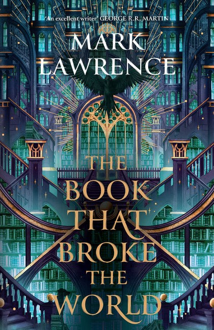 The Library Trilogy #02: The Book That Broke the World