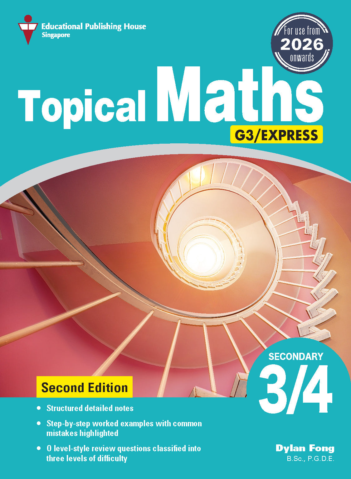 Secondary 3 & Secondary 4 G3 Topical Maths-2ed