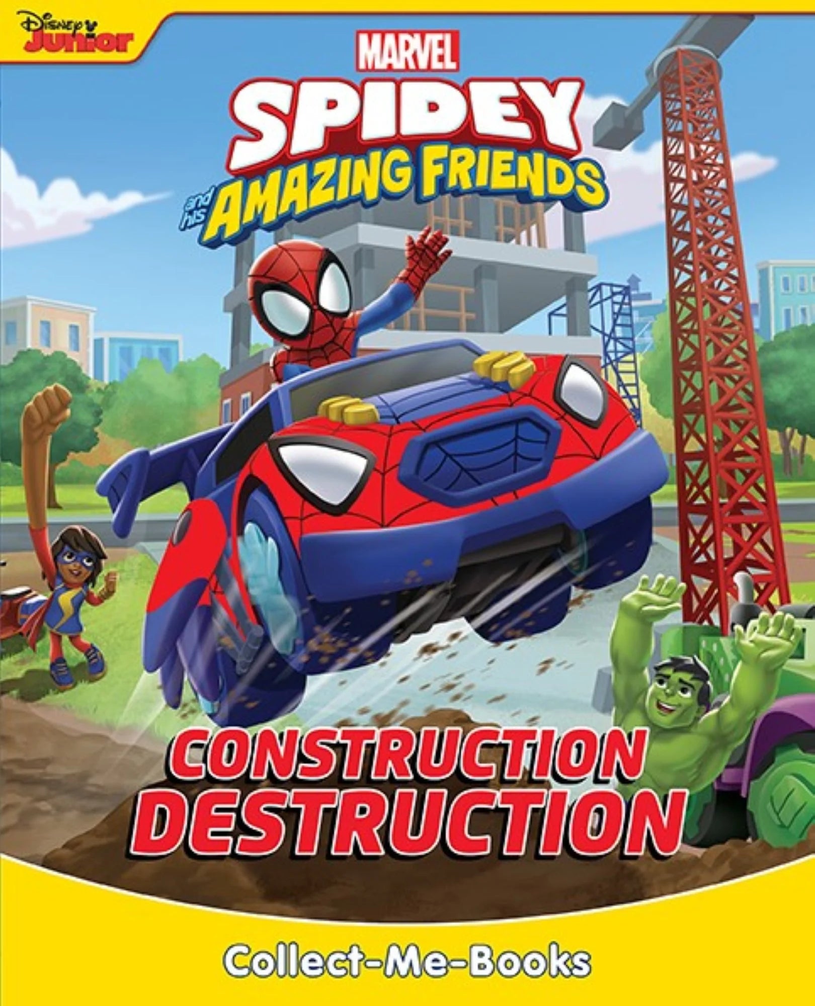 Spidey and His Amazing Friends - Collect-Me Book - Construction Destruction