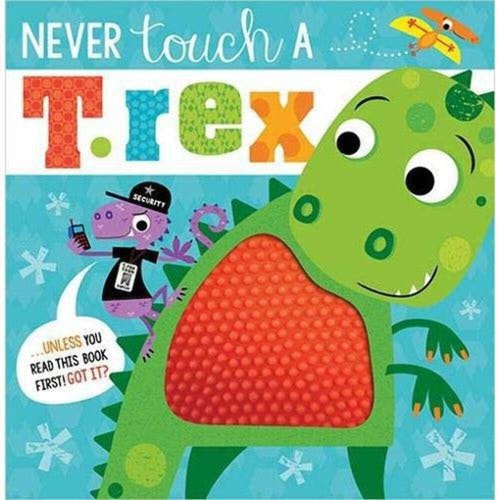 Never Touch A T Rex (Paperback)