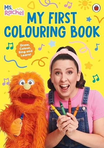 Ms Rachel: My First Colouring Book