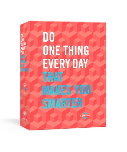 DO ONE THING EVERY DAY MAKES U SMARTER