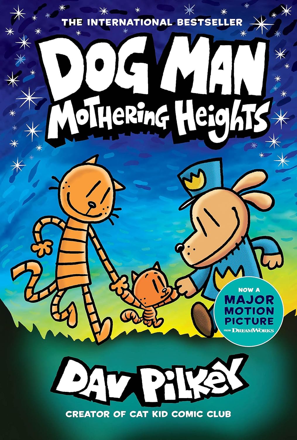 Dog Man #10 - Mothering Heights