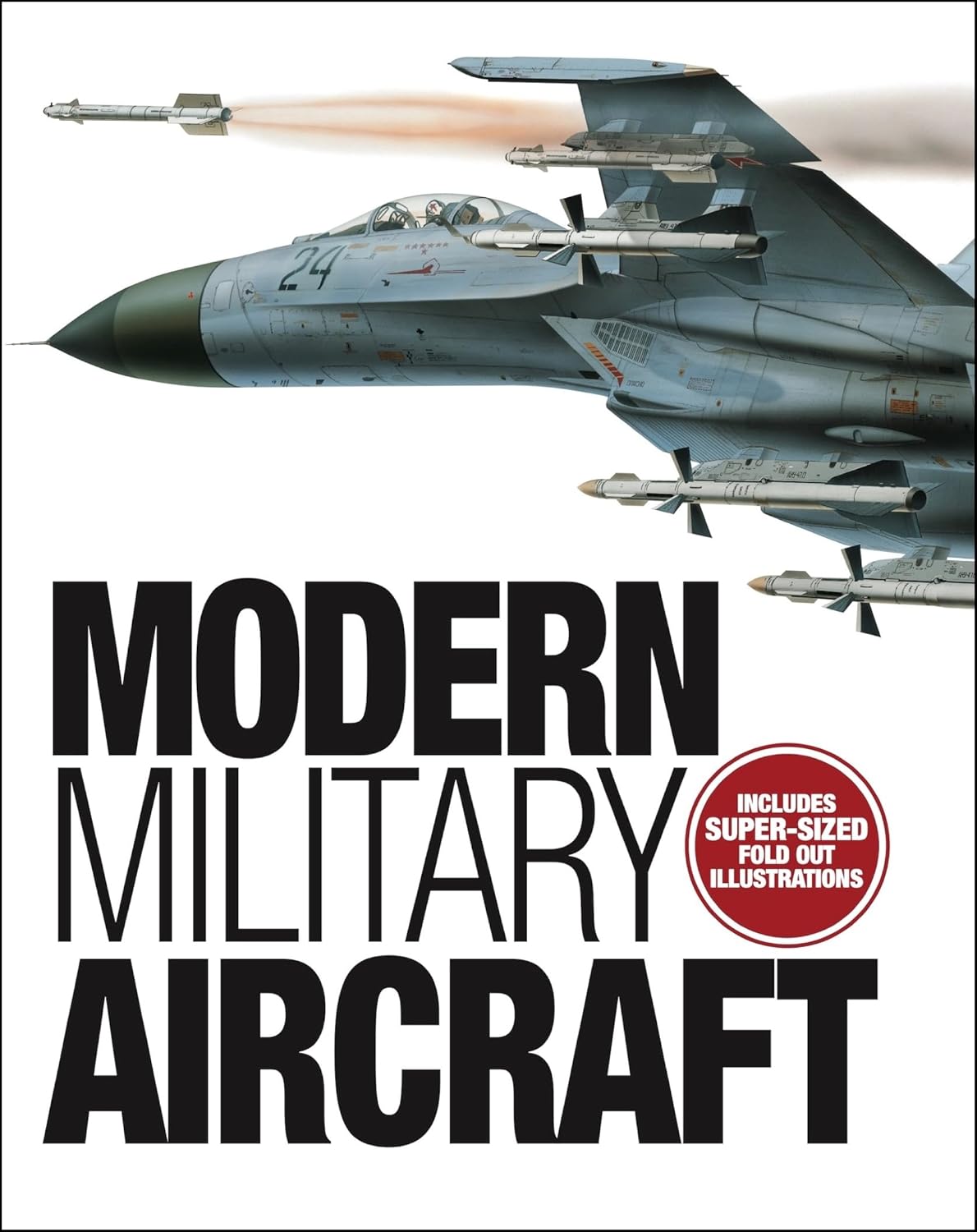 Modern Military Aircraft: Highly-Detailed Gatefold Artworks (Hardcover)