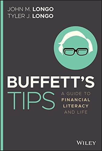 Buffett's Tips: A Guide to Financial Literacy and Life (Hardcover) 