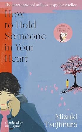 How To Hold Someone In Your Heart (Paperback)