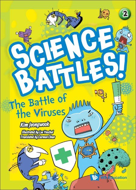 Science Battles!: Volume 2 - The Battle of the Viruses