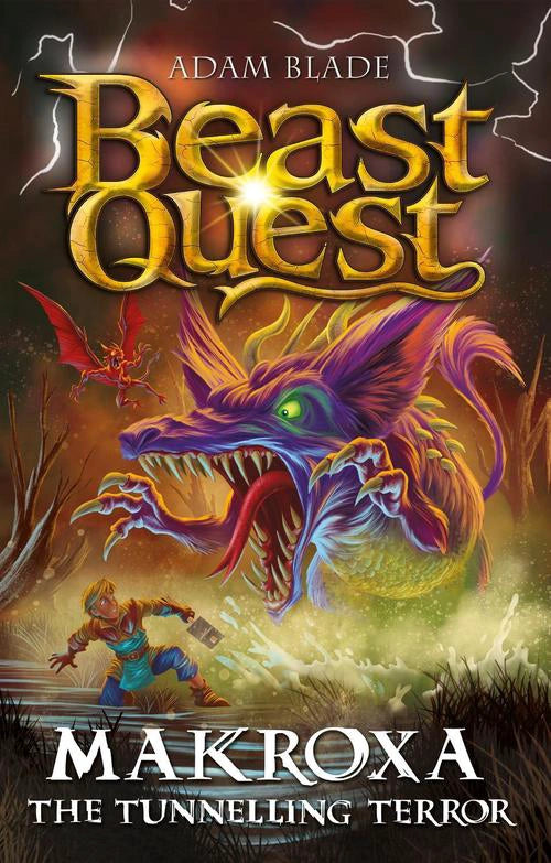 Beast Quest: Makroxa the Tunnelling Terror Series 32 Book 3