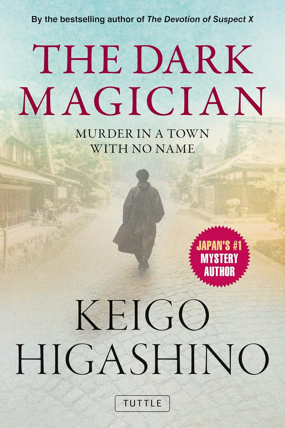 The Dark Magician: Murder in a Town with No Name (Paperback)