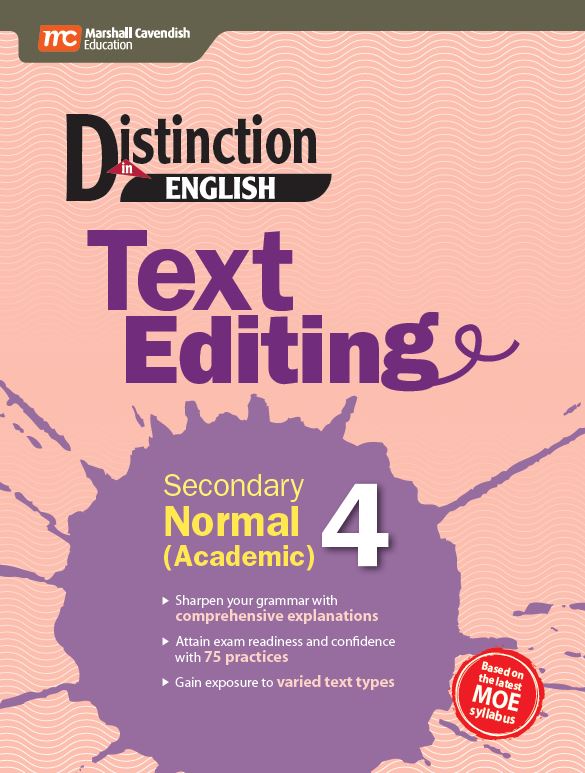 Secondary 4 Normal Academic/G2 Distinction In English-Text Editing