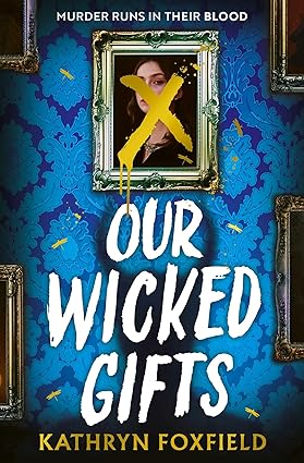 Our Wicked Gifts (Paperback)