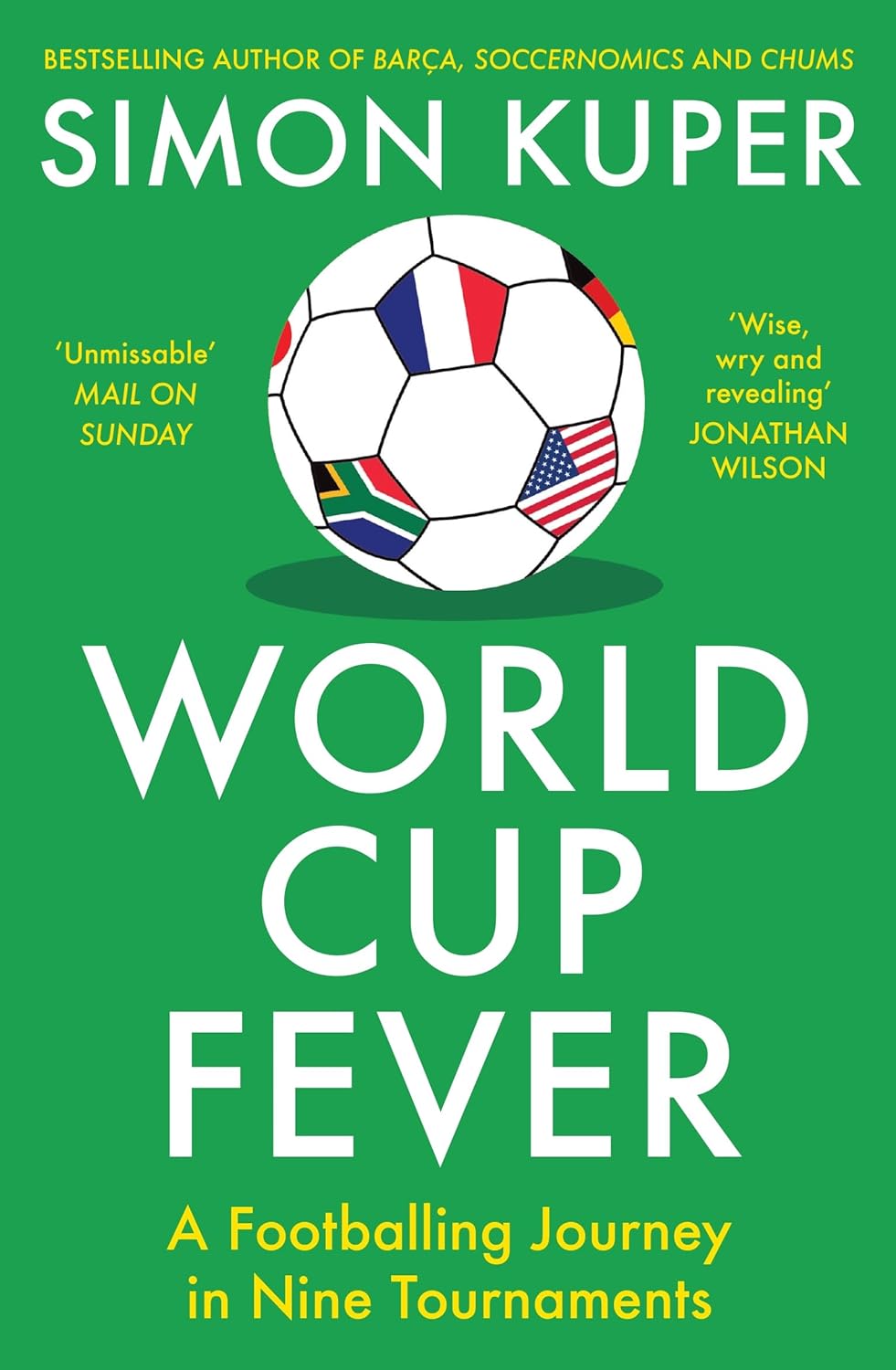 World Cup Fever: A Footballing Journey in Nine Tournaments (Paperback)
