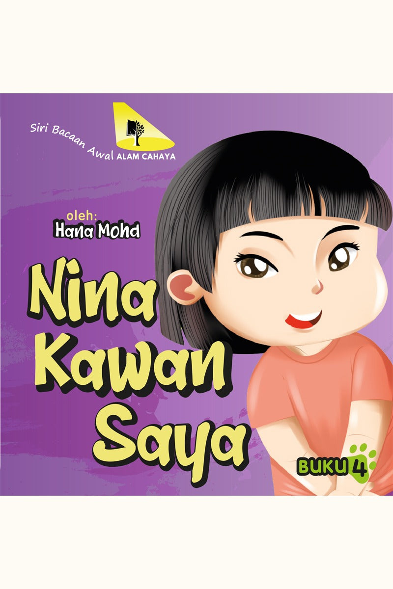 Siri Bacaan Awal Alam Cahaya : Nina Kawan Saya