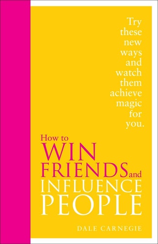 How to Win Friends and Influence People: Special Edition (Hardcover)