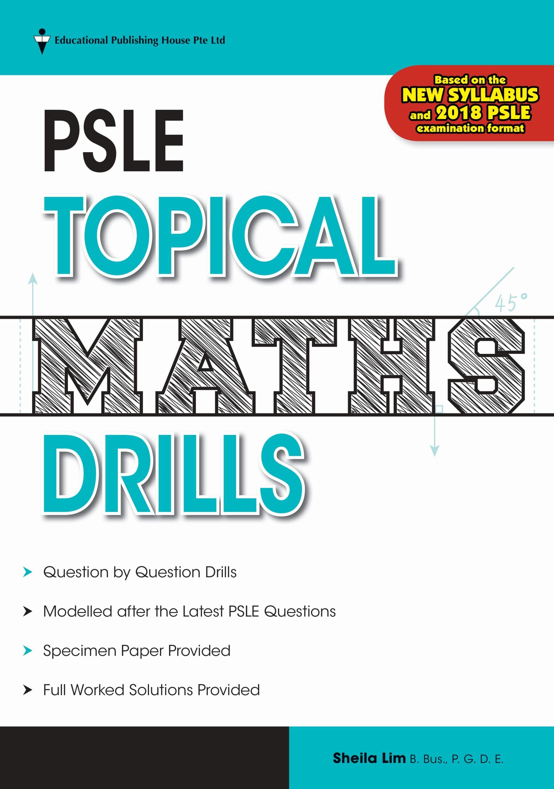 PSLE Topical Maths Drills (New Syllabus)