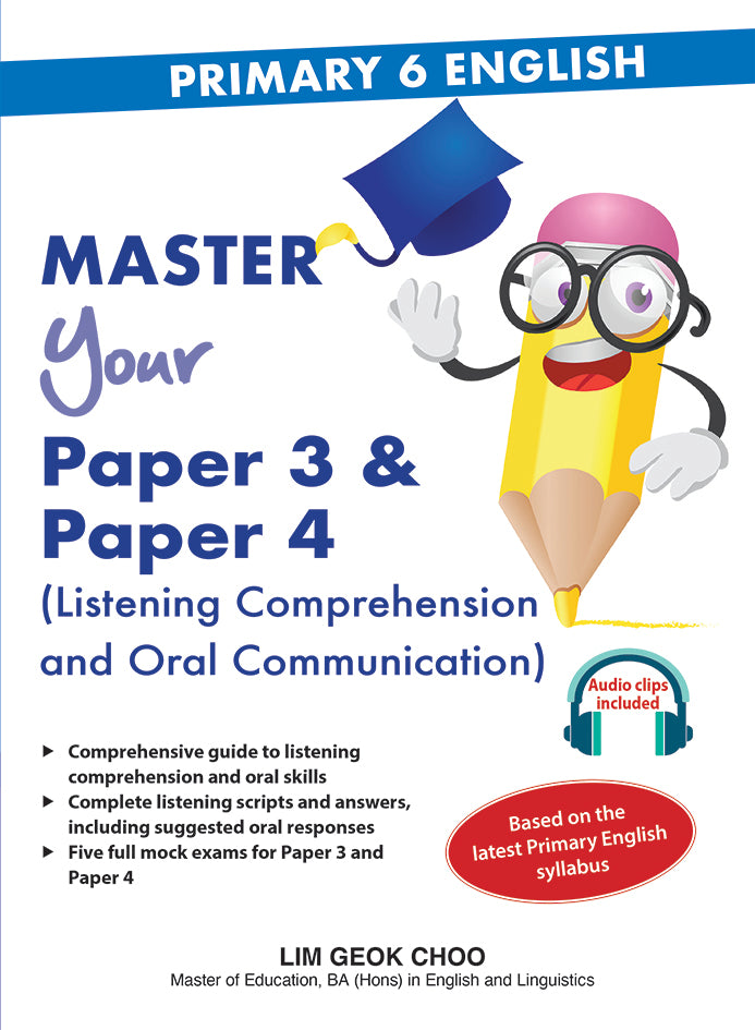 Primary 6 Eng Master Yourr Paper 3 & Paper 4 (listening Comprehension & Oral Communication)