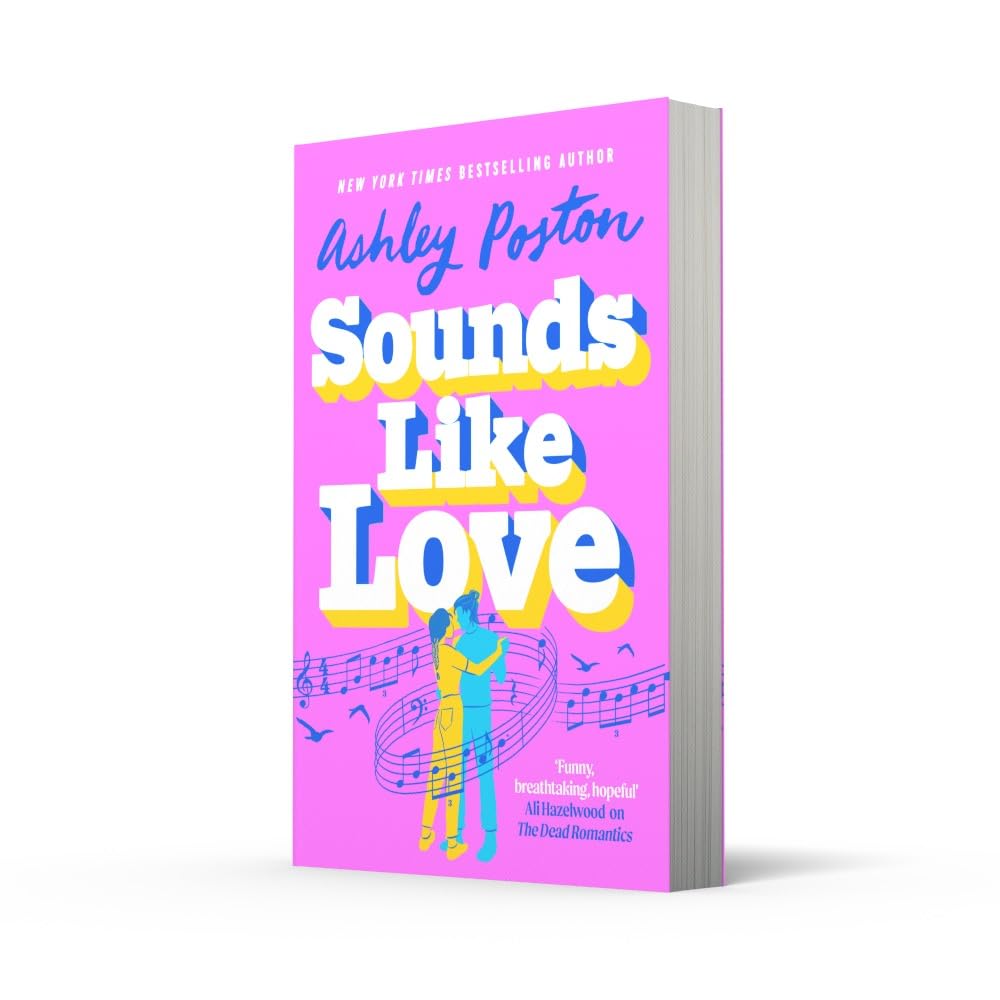 Sounds Like Love by Ashley Poston 