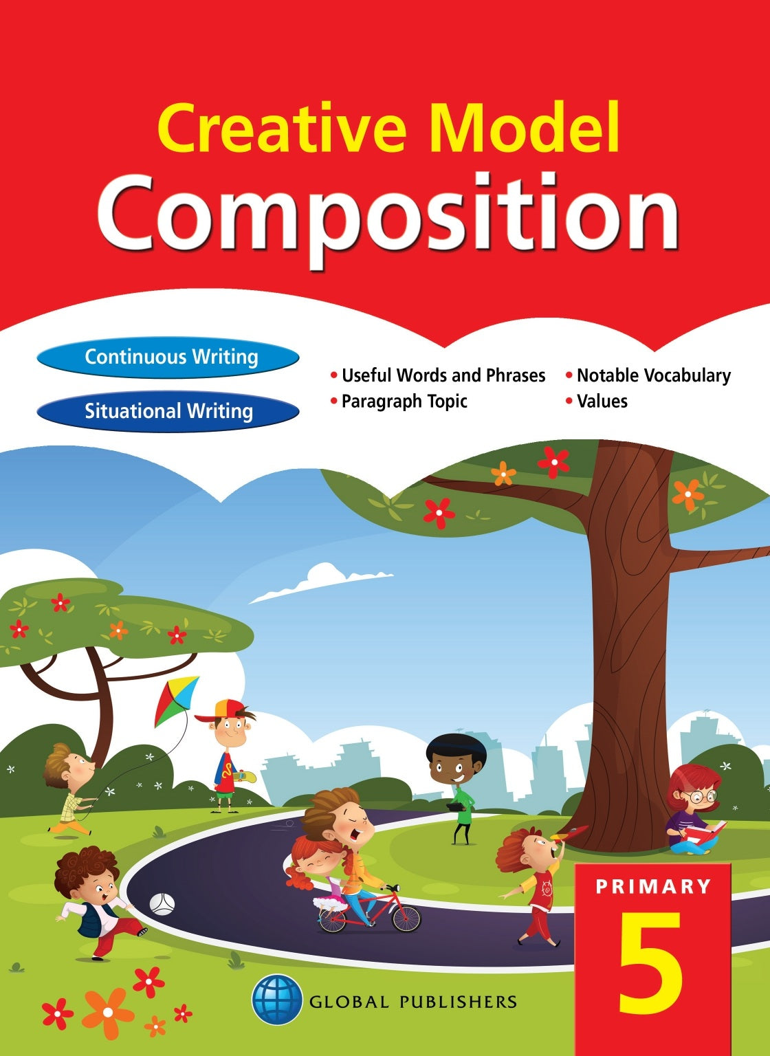 Primary 5 Creative Model Composition 5th Edition