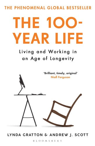 100-YEAR LIFE: LIVING & WORKING