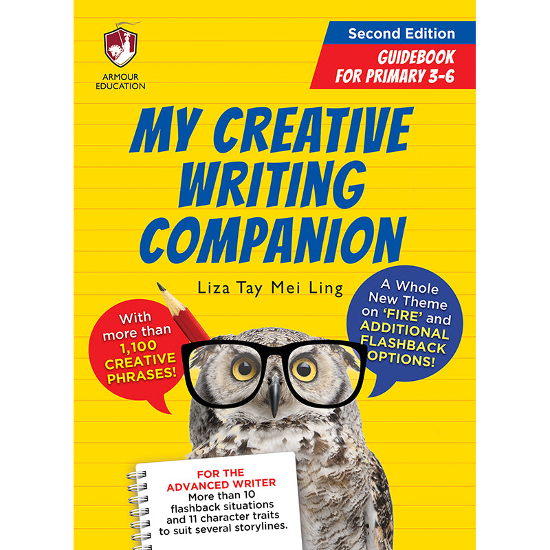 Primary 3-Primary 6 My Creative Writing Companion-2nd Edition