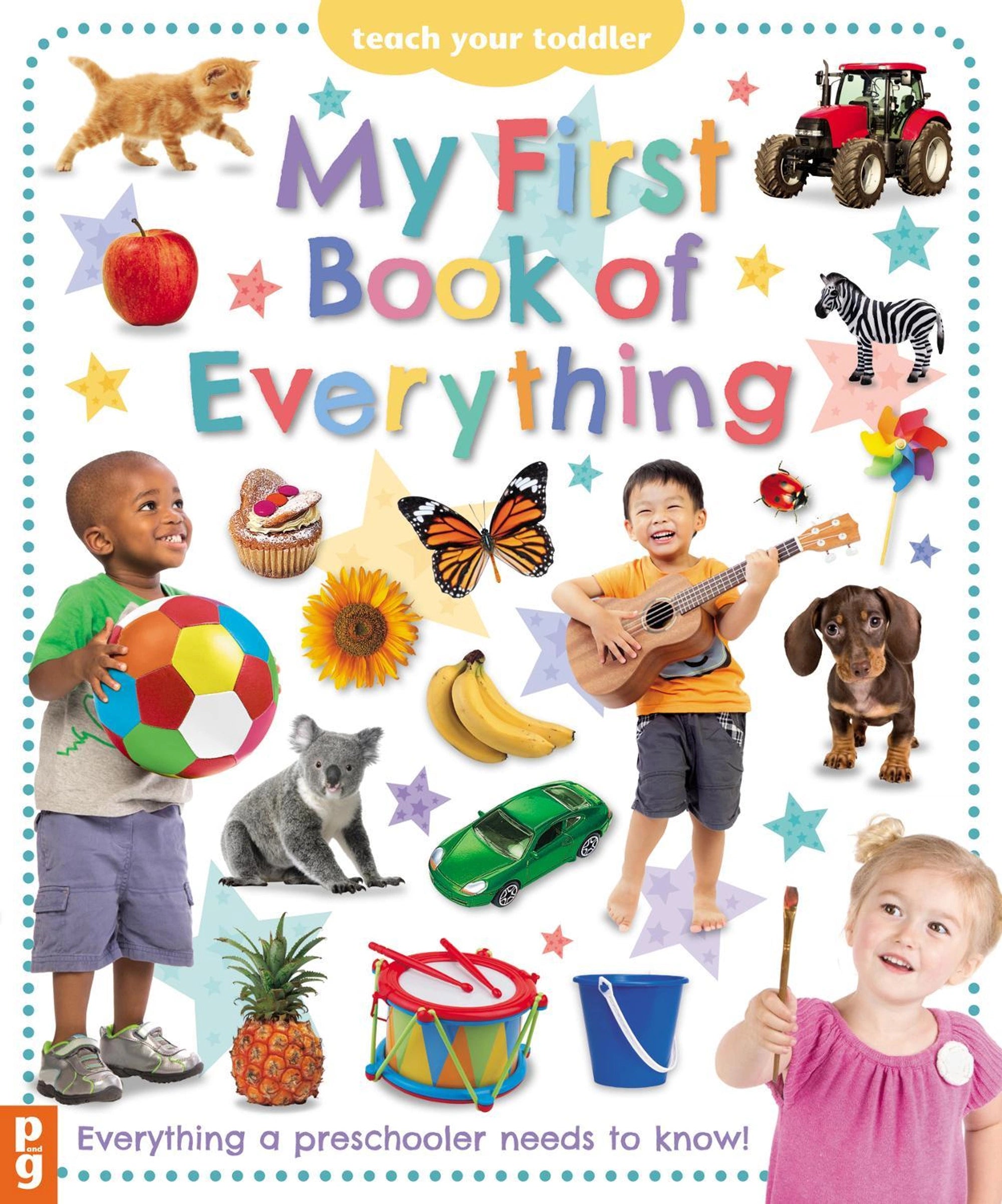 My First Book of Everything  - Everything Your Preschooler Needs to Know (Board Book)