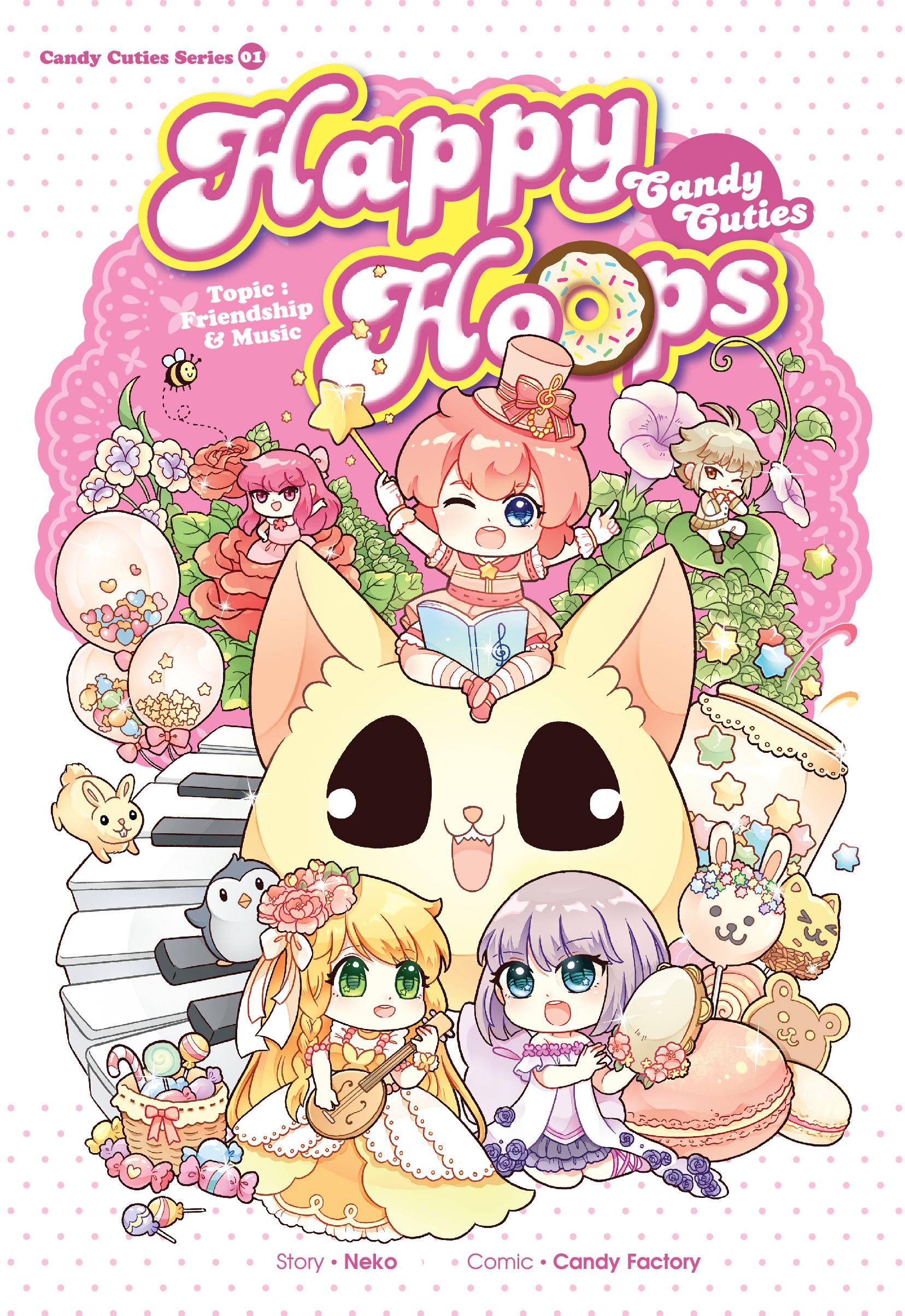 Candy Cuties Series 01: Happy Hoops: Topic: Friendship & Music