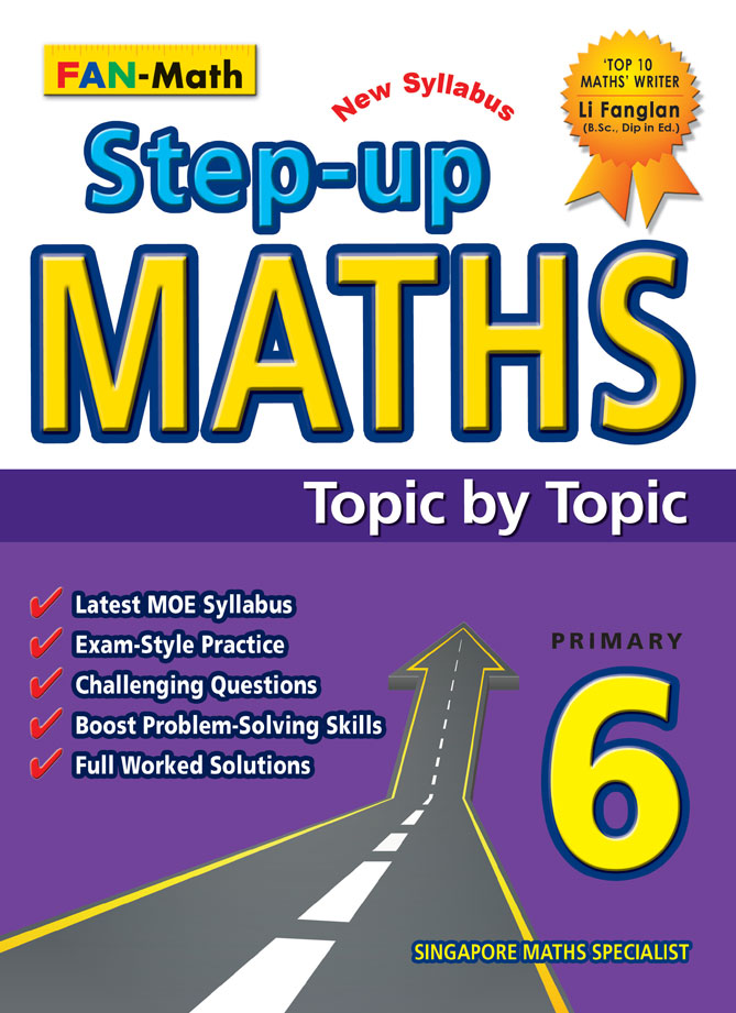 Primary 6 Step-up Maths Topic By Topic