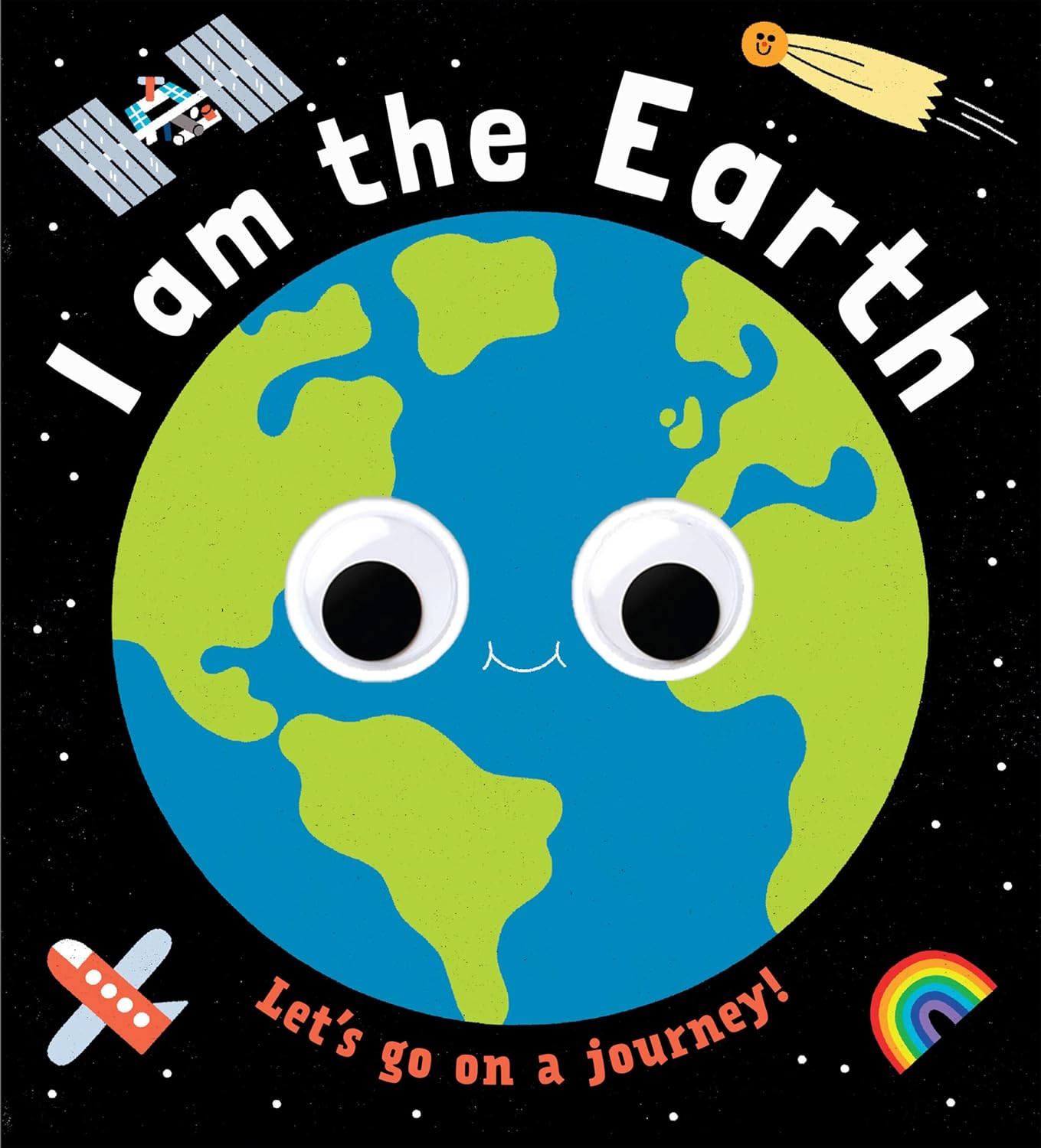 Googly Eyes: I Am the Earth (Board Book)