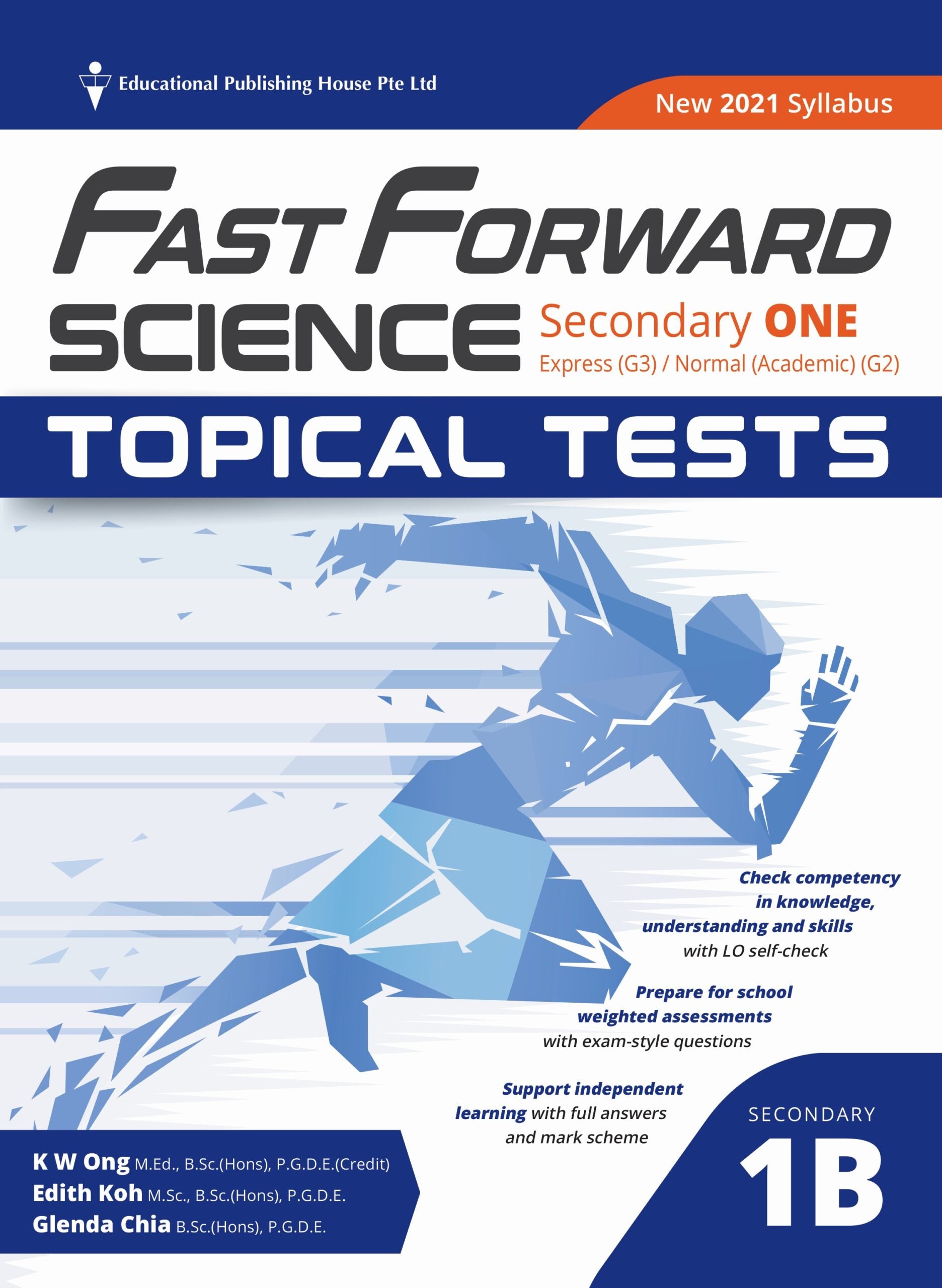Secondary 1B/ G3 Science Fast Forward Topical Tests