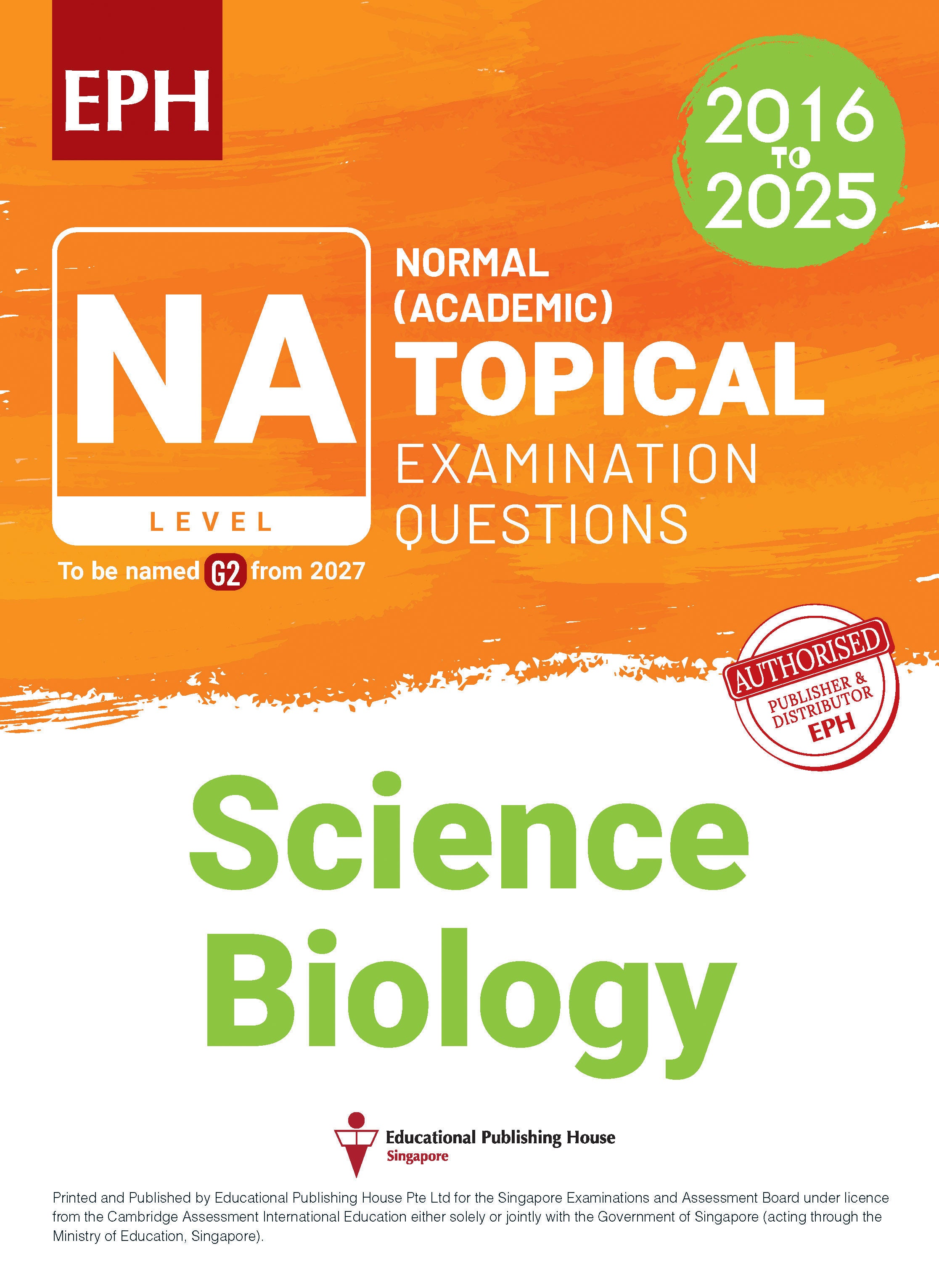 NA Science Biology Examination Q&A 16-25 (Topical)