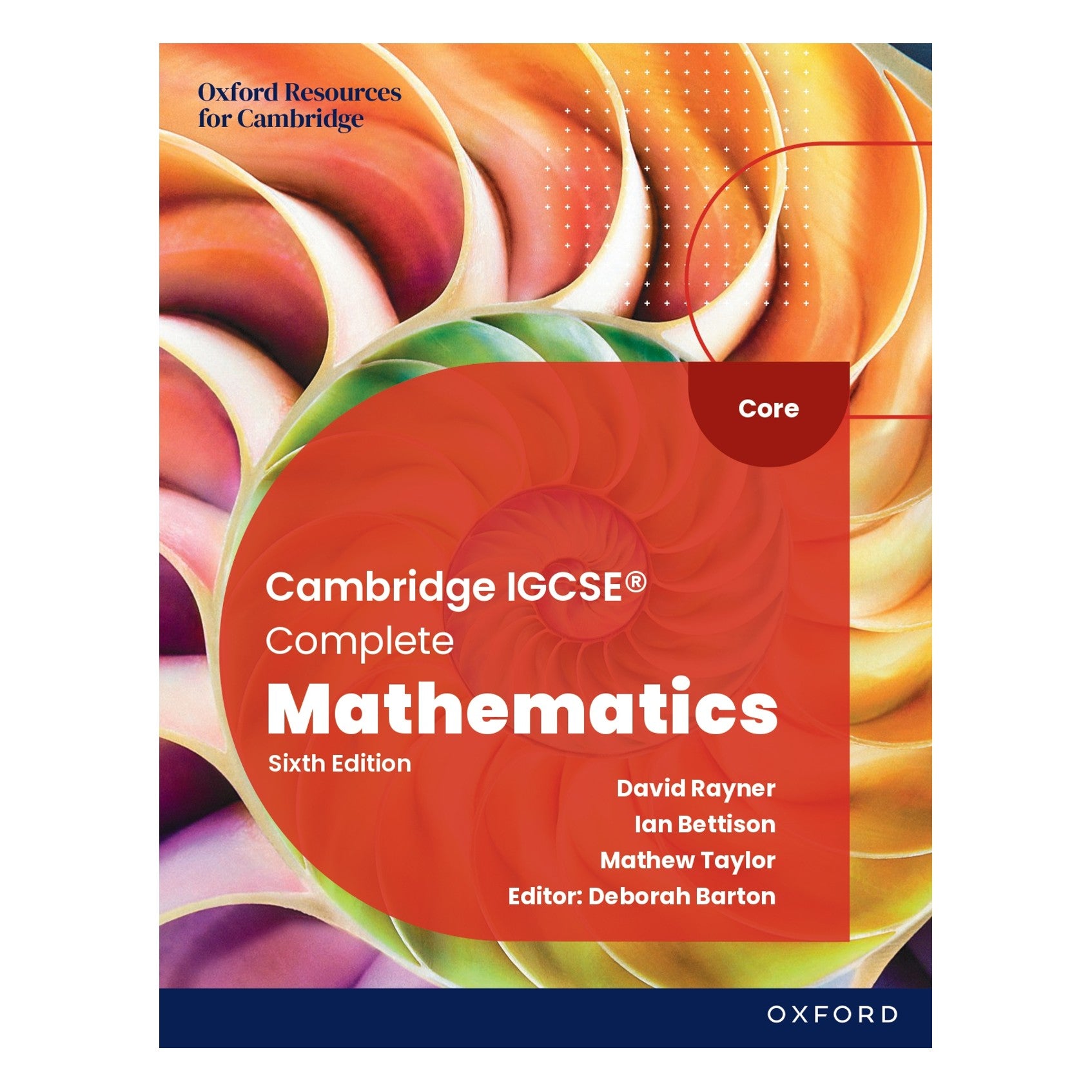 Cambridge IGCSE Complete Mathematics Core Student Book Sixth Edition