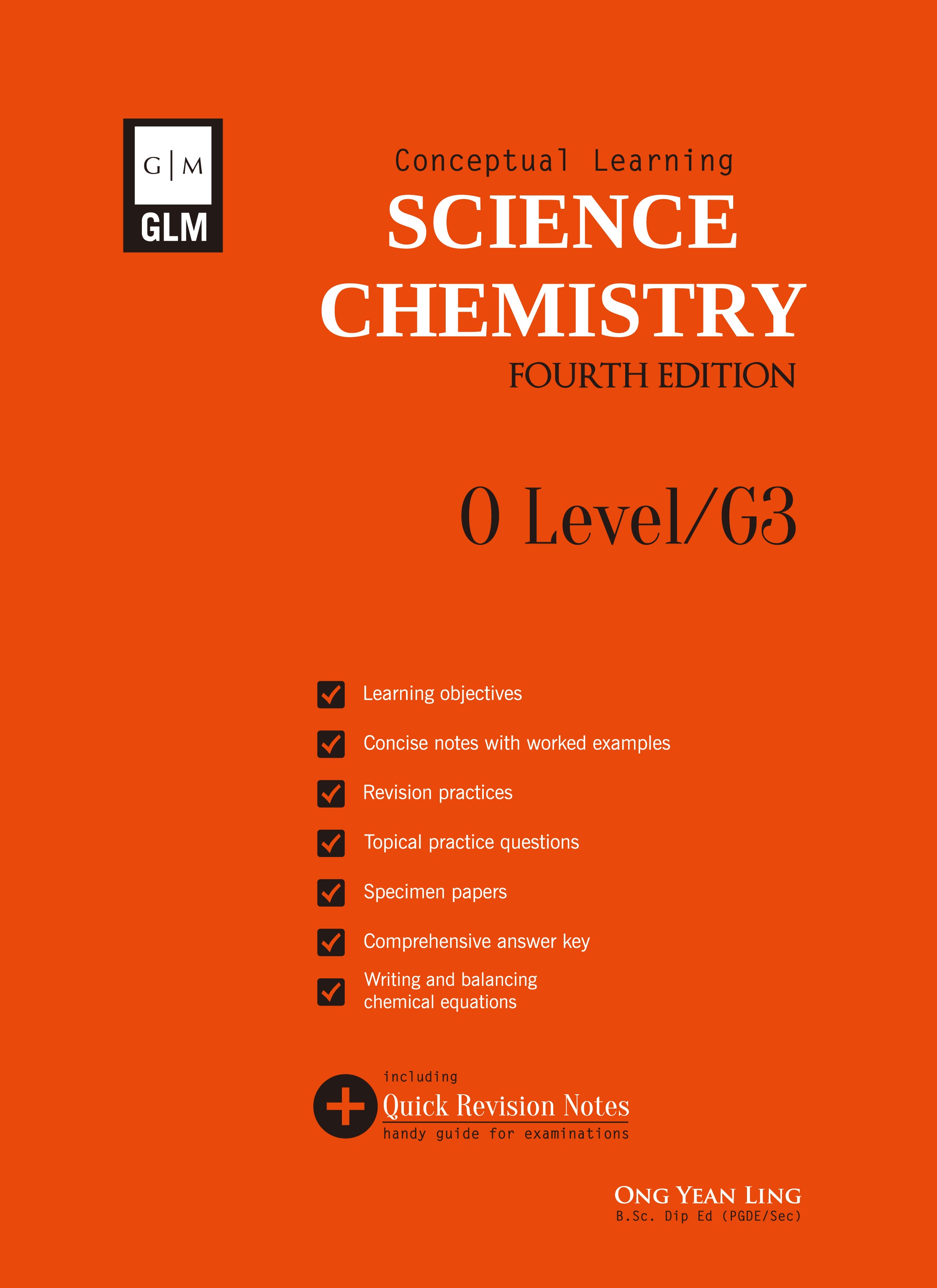 O-Level Science Chemistry Conceptual Learning - 4th Edition