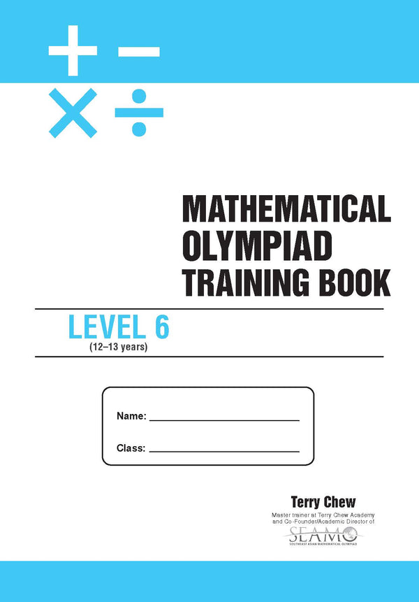 Mathematical Olympiad Training Book Level 6 (12-13 Years)