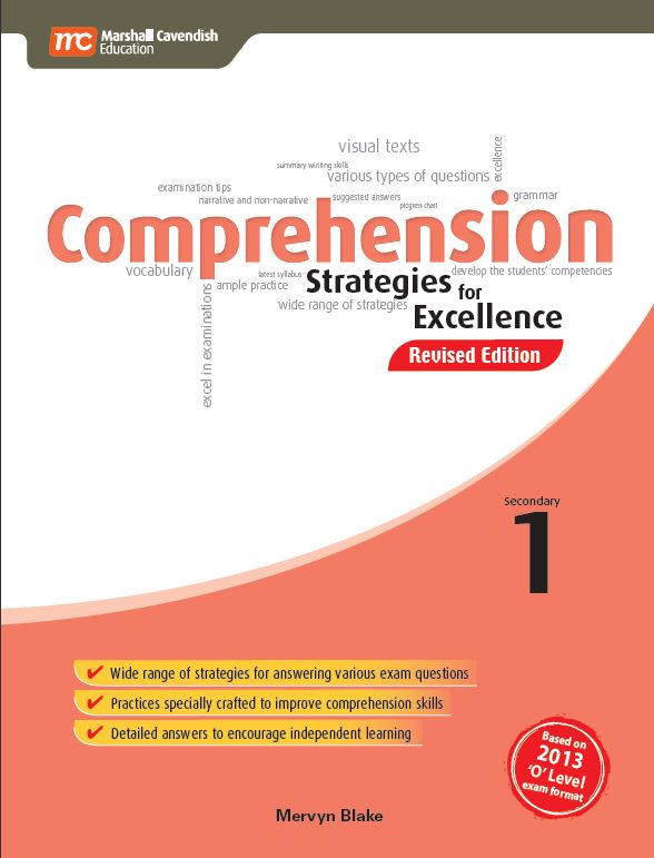 Secondary 1 Comprehension Strategies for Excellence - Revised Edition