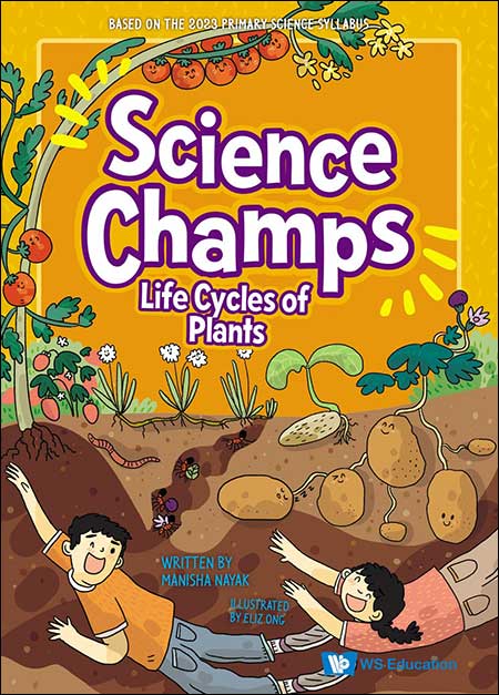 Science Champs - Life Cycles of Plants