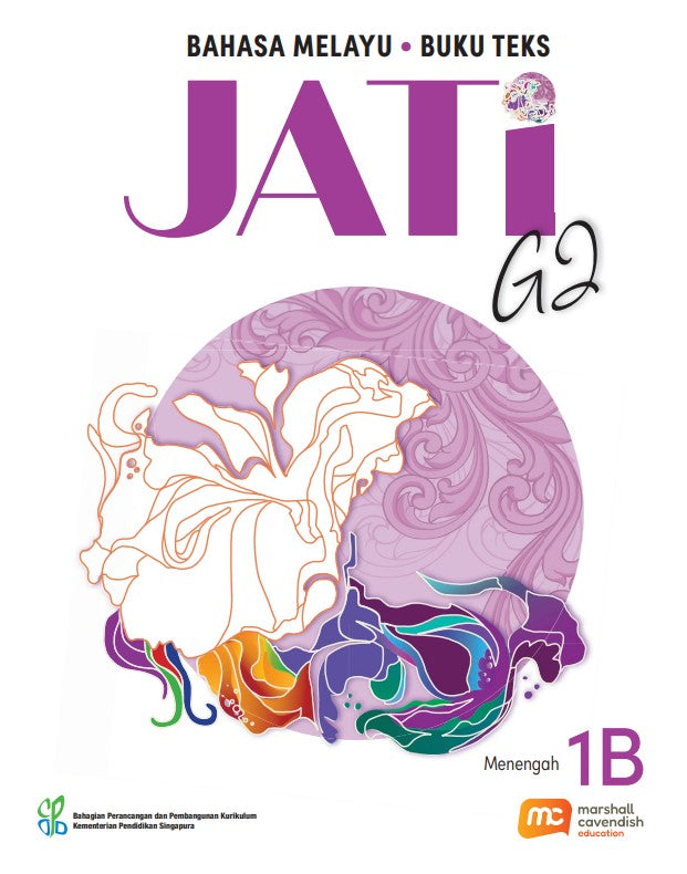 Malay Language For Sec Schools (MLSS) (JATi) Textbook 1B (G2)
