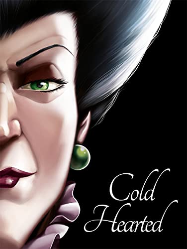 Villain Tales Disney Princess Cinderella Cold Hearted (New Series)