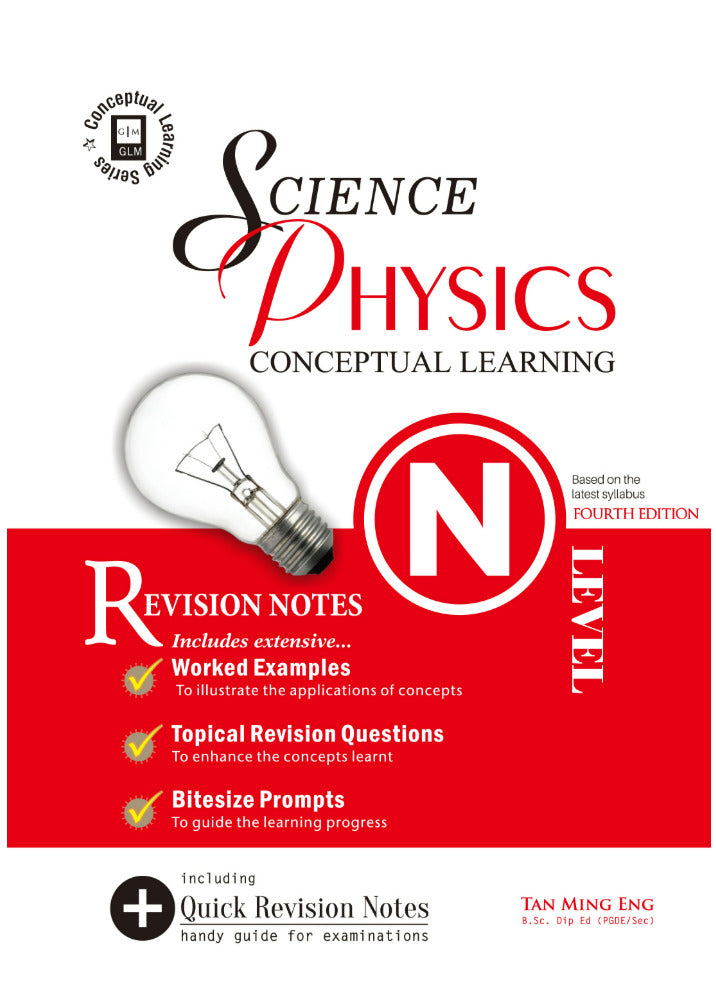 N-Level Science (Physics) Conceptual Learning - 4th Edition