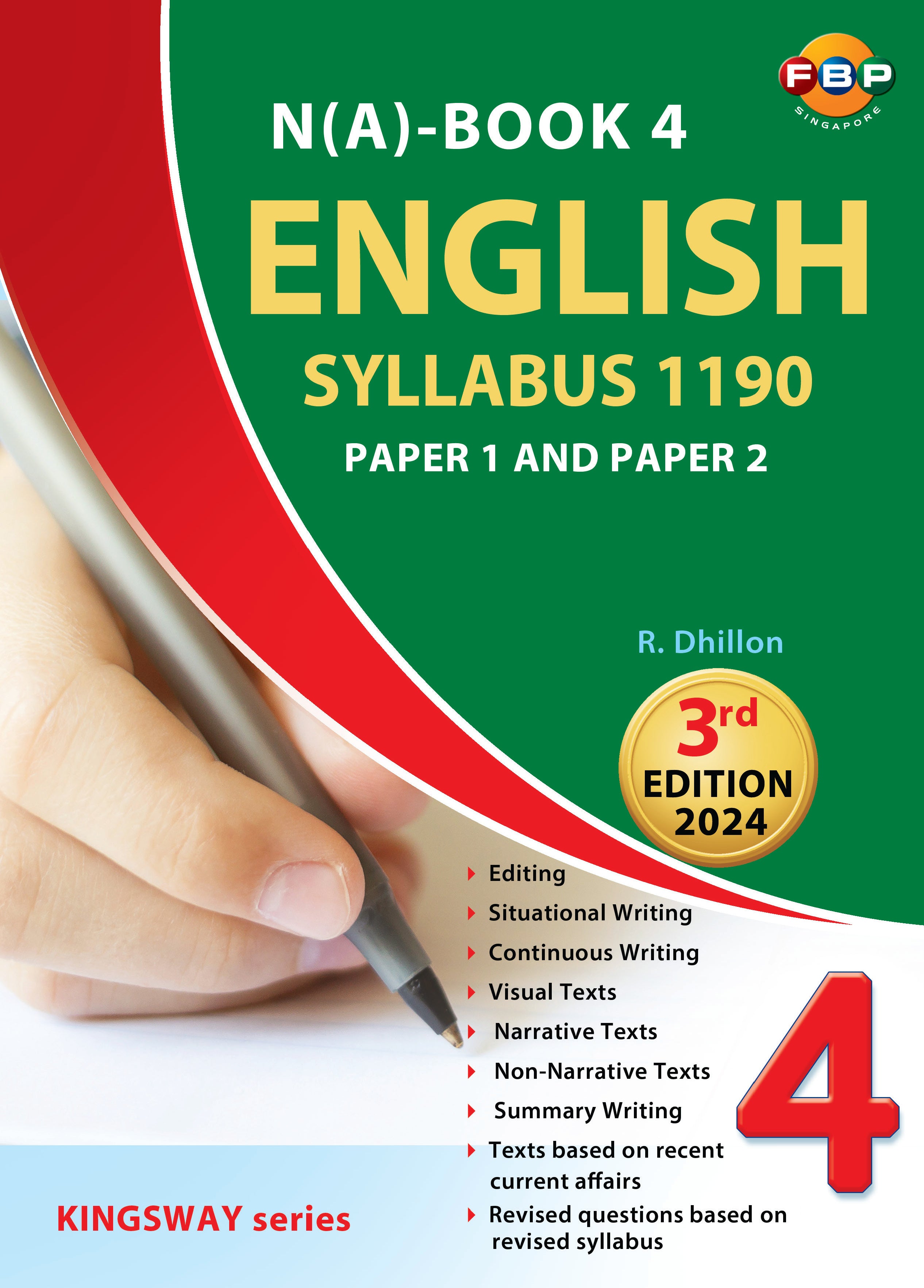 N(A) Book 4 English Syllabus 1190 Paper 1 and Paper 2 Kingsway Series 3rd Edition