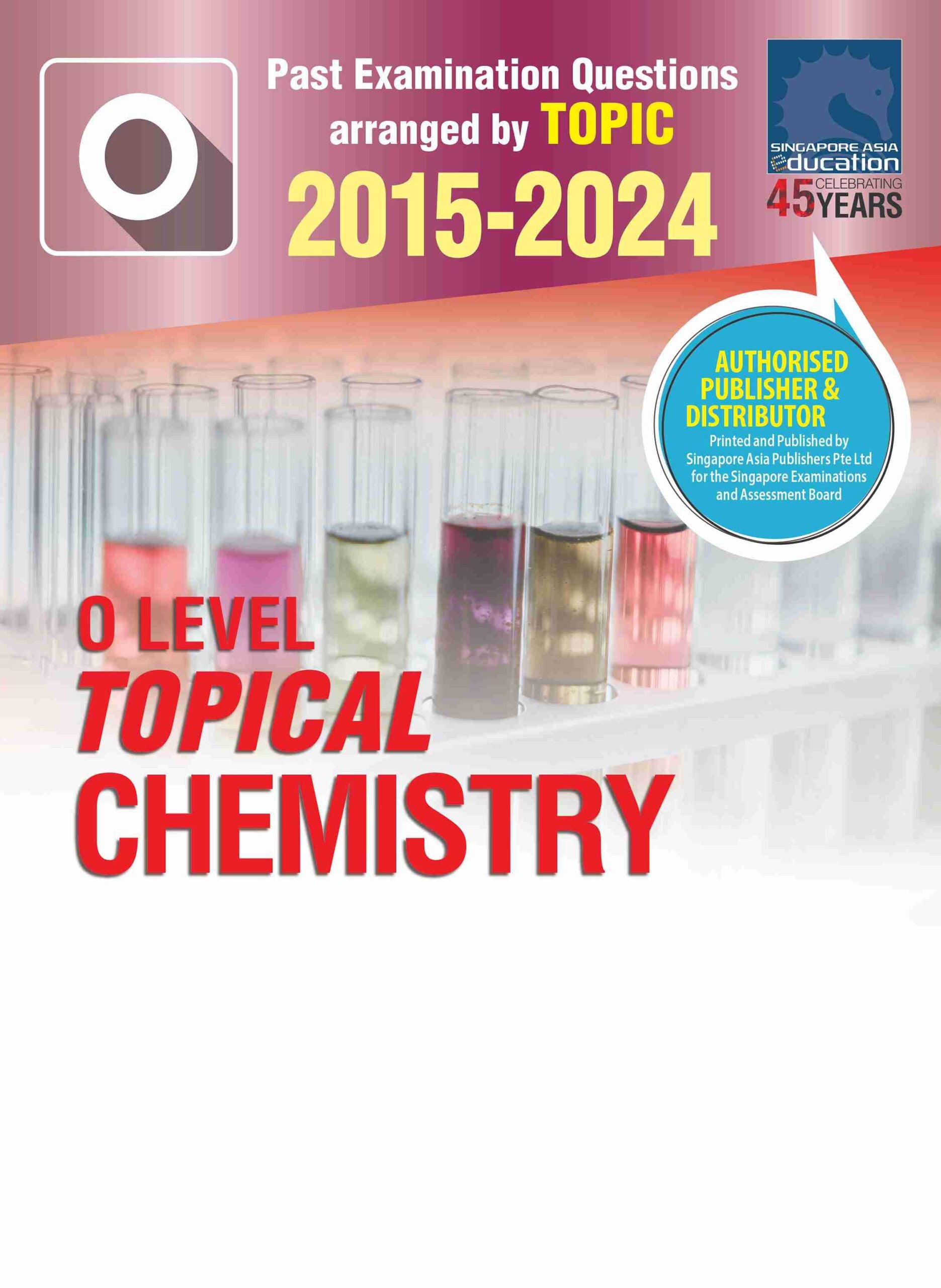 O Level Topical Chemistry 2015-2024